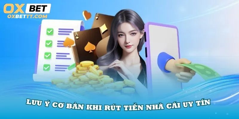 Bước quan trọng nhất trước khi thực hiện rút tiền là kiểm tra thông tin tài khoản
